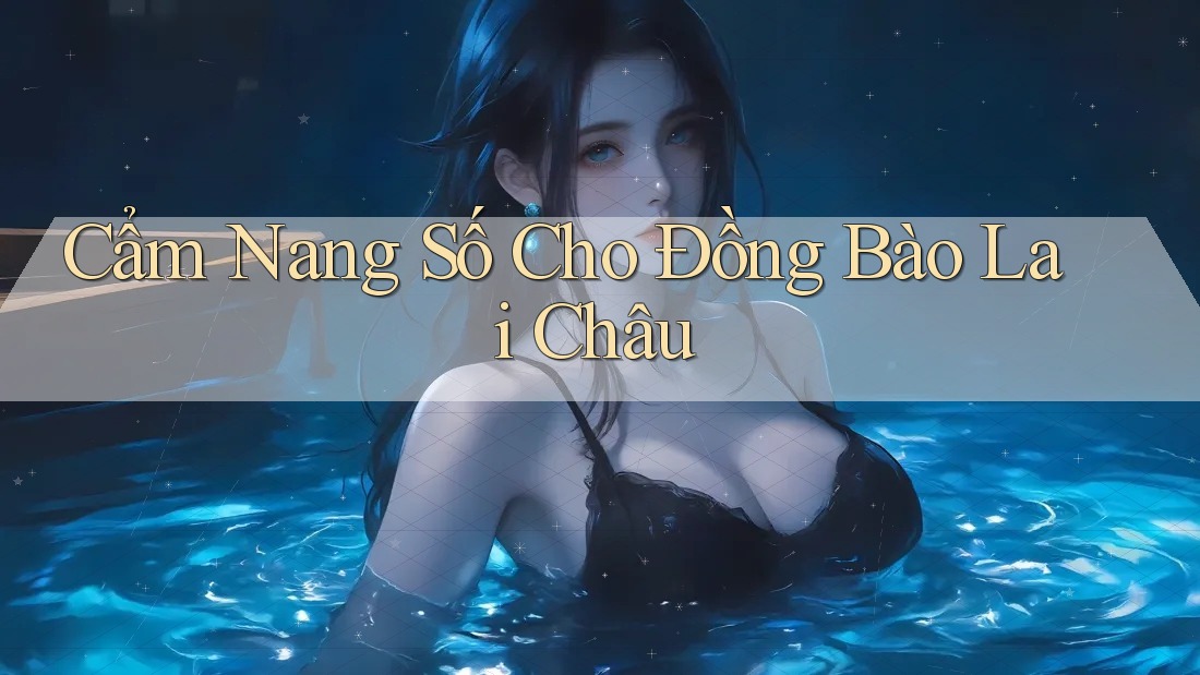 Cẩm Nang Số Cho Đồng Bào Lai Châu Cẩm Nang Số Cho Đồng Bào Lai Châu