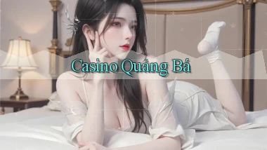 Casino Quảng bá