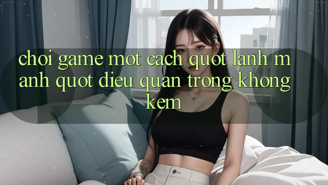 Chơi Game Một Cách " Lành Mạnh" - Điều Quan Trọng Không Kém