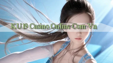 ku19 casino online com vn