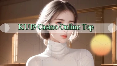 ku19 casino online top