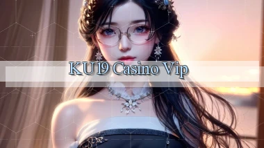 ku19 casino vip