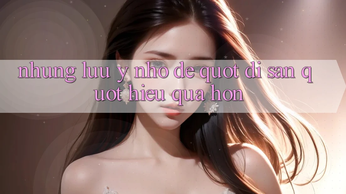 Những lưu ý nhỏ để " đi săn" hiệu quả hơn Những lưu ý nhỏ để " đi săn" hiệu quả hơn
