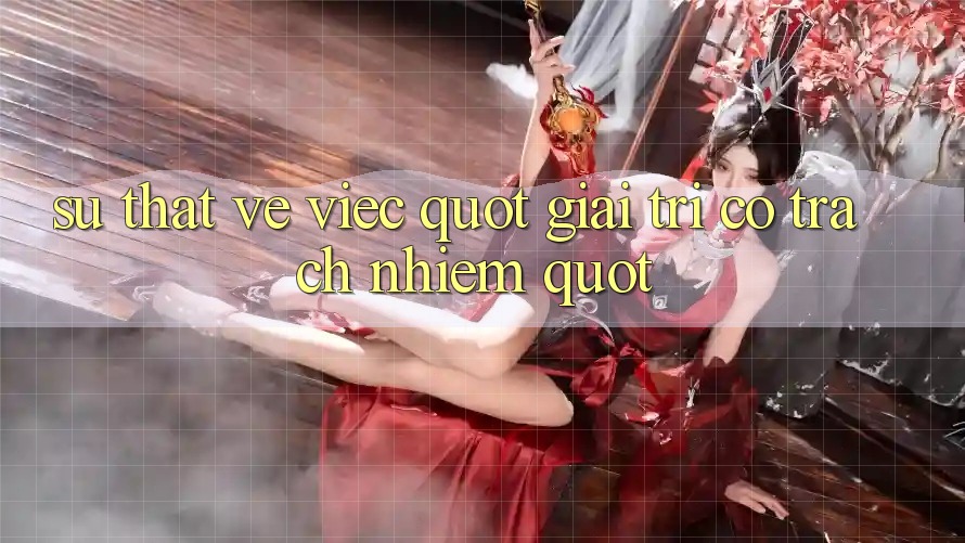 Sự thật về việc " giải trí có trách nhiệm" Sự thật về việc " giải trí có trách nhiệm"